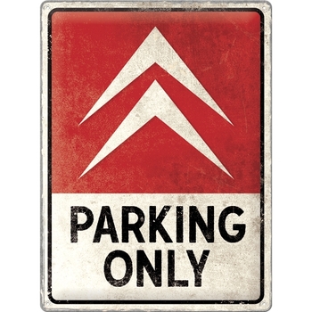 Nostalgic Art Citroën Parking Only 30x40cm Large Metal Tin Sign