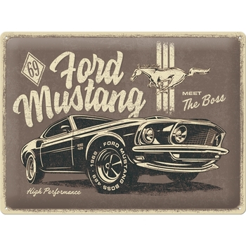 Nostalgic Art Ford Mustang Meet The Boss 30x40cm Large Metal Tin Sign