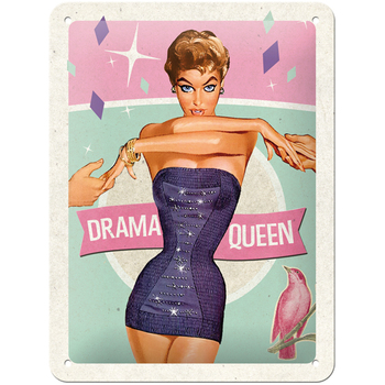 Nostalgic Art 15x20cm Small Wall Hanging Metal Sign Drama Queen