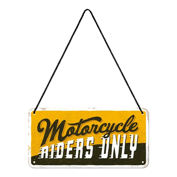 Nostalgic Art 10x20cm Hanging Sign Motorcycle Riders Only