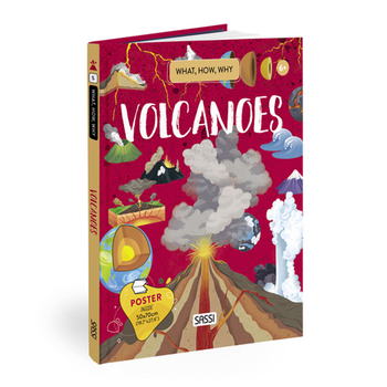 Sassi Book & Poster Kids/Children What How & Why Volcanoes 6y+