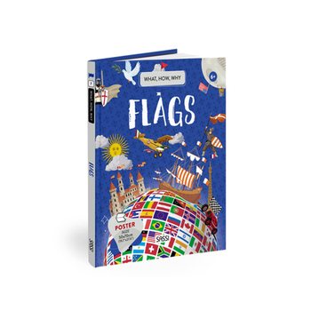 Sassi Book &  Poster Kids/Children Learning What How & Why Flags 6y+