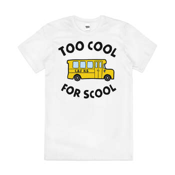 Too Cool for School Funny Cute Parody Cotton T-Shirt White Size 2XL