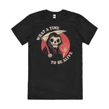 What A Time To Be Alive Fun Grim Reaper Cotton T-Shirt Black Size 3XL