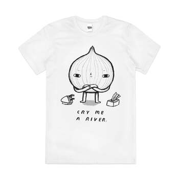 Cry Me a River Funny Foodie Cute Slogan Cotton T-Shirt White Size M