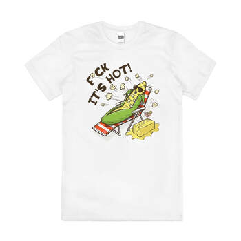 F-ck It's Hot Funny Rude Snack Summer Cotton T-Shirt White Size S