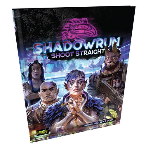 Catalyst Game Labs Shadowrun RPG Shoot Straight Book