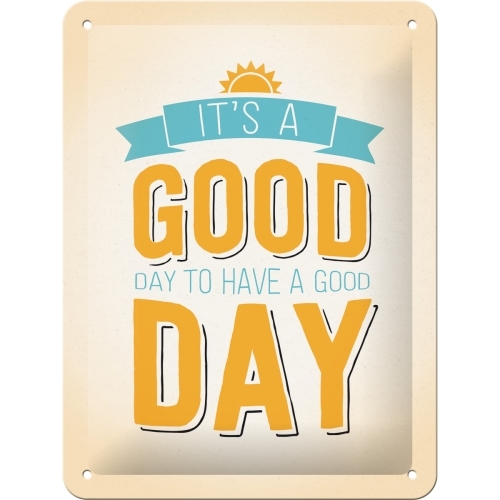 Nostalgic Art 15x20cm Small Wall Hanging Metal Sign It's a Good Day