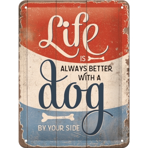 Nostalgic Art 15x20cm Small Wall Metal Sign Life is Better with a Dog