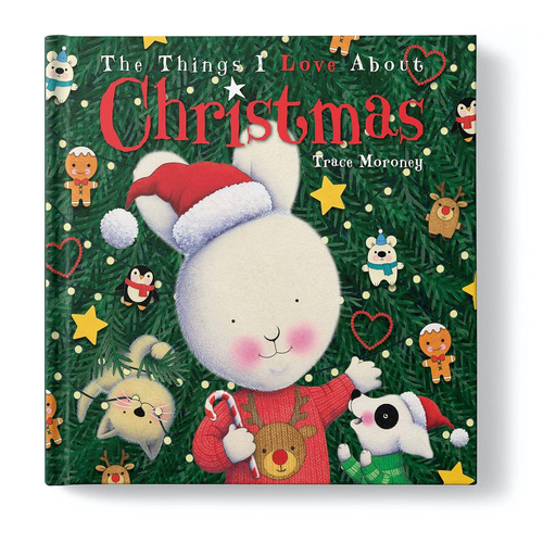 The Things I Love About Christmas Kids Picture Book 3-8y