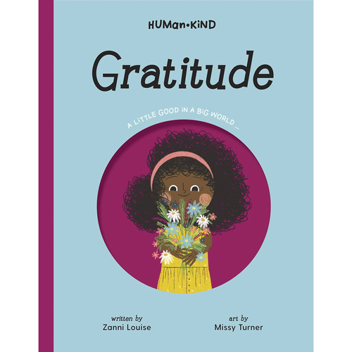 Human Kind Gratitude Kids Picture Book 6-8y