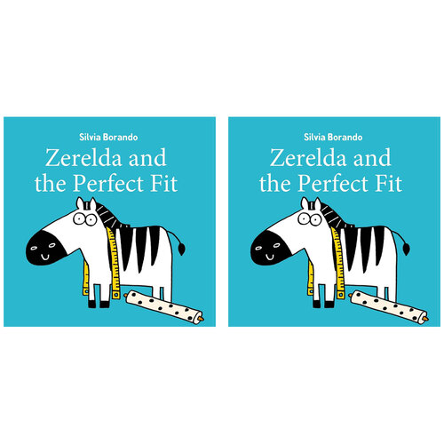 2PK Zerelda & The Perfect Fit Kids Picture Book 3-8y