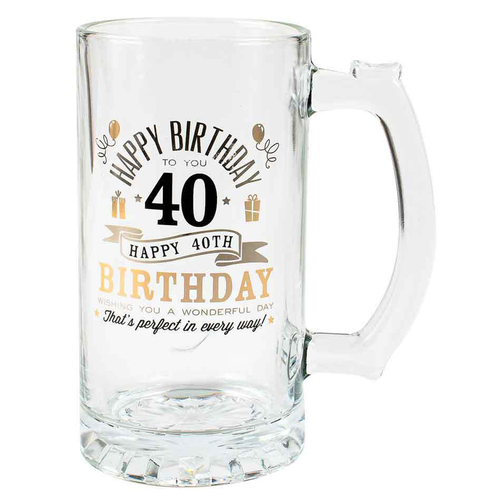 Tankard Beer Stein Glass Happy 40th Birthday To You Gold/Silver Foil Print 470ml