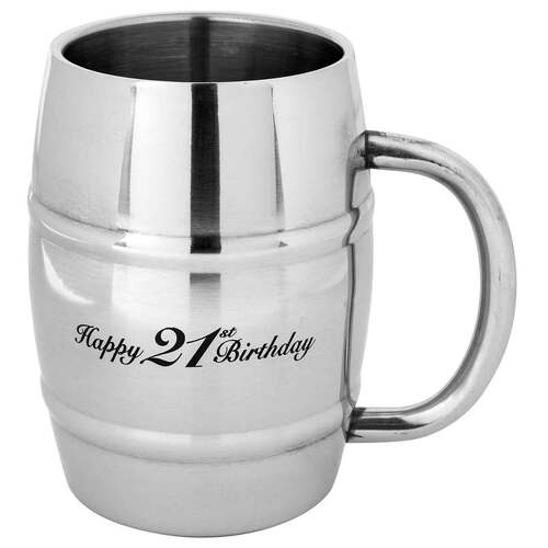 Tankard Beer Happy 21st Birthday 400ml Stainless Steel Drinking Cup