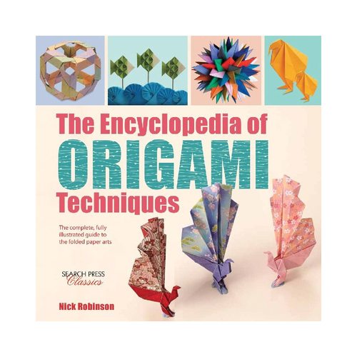 Search Press Encyclopedia Of Origami Techniques Paperback Book