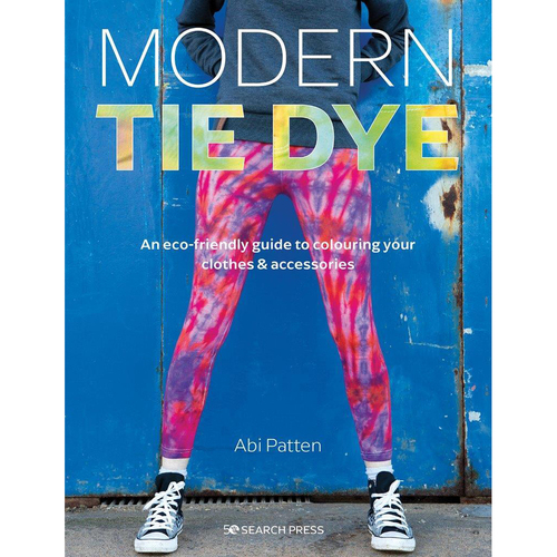 Search Press The Modern Tie Dye Paperback Book 112-Pages