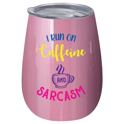 I Run On Caffeine & Sarcasm 360ml S/S Insulated Tumbler Double Walled Mug