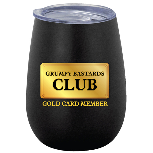 Grumpy Bastards Club 360ml S/S Vacuum Insulated Tumbler Double Walled Mug