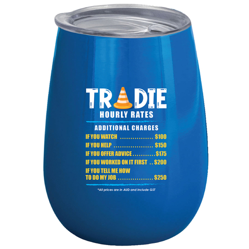 Tradie Hour Rates 360ml S/S Vacuum Insulated Tumbler Double Walled Mug