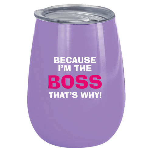 Because I'm the Boss 360ml S/S Vacuum Insulated Tumbler Double Walled Mug