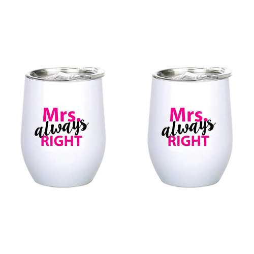 2PK Mrs Always Right 360ml Stainless Steel Double Walled Insulated Mug