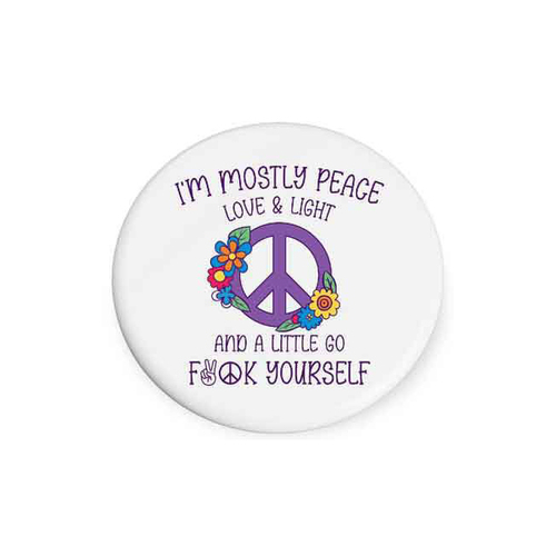 I'm Mostly Peace Beautiful on the Inside Ceramic Coaster Round 10cm