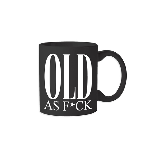 Old As F*ck 360ml Ceramic Coffee/Tea Drink Mug w/ Handle