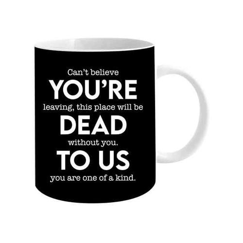 You're Dead to Us 360ml Ceramic Coffee Mug Drinking Cup w/ Handle