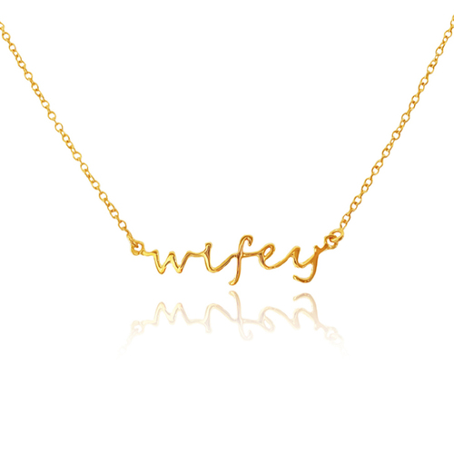 Culturesse You Are My Wifey 49.5cm Necklace - 24K Gold