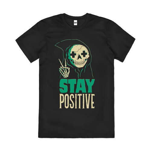 Stay Positive Funny Grim Reaper Slogan Cotton T-Shirt Black Size 2XL