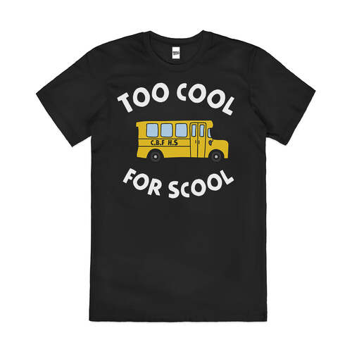 Too Cool For School Yellow Bus Funny Cotton T-Shirt Black Size 2XL