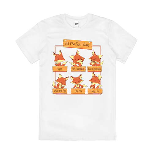 All the Fox I Give Funny Cute Slogan Cotton T-Shirt White Size 2XL