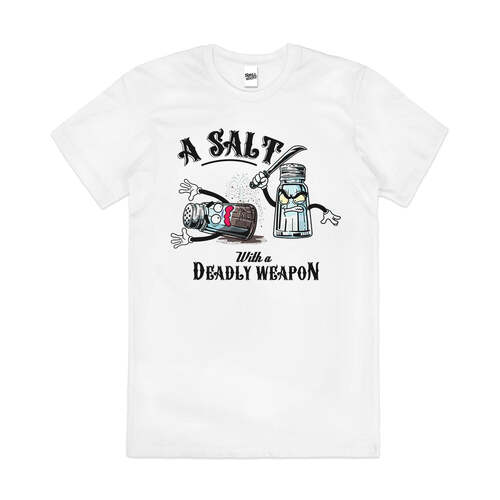 A Salt with a Deadly Weapon Funny Dad Cotton T-Shirt White Size 2XL